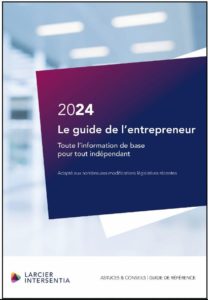 Le guide de l’entrepreneur – Édition 2024